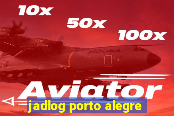 jadlog porto alegre